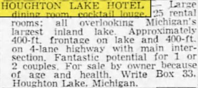 Houghton Lake Hotel (Houghton Lake Tavern, Heards Hotel) - May 1965 For Sale (newer photo)